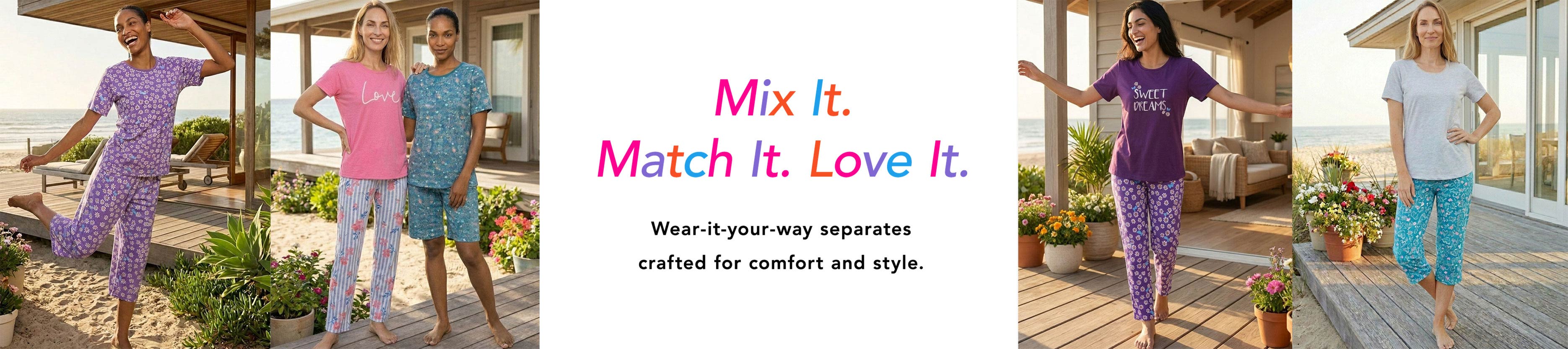 Mix It, Match It, Love It