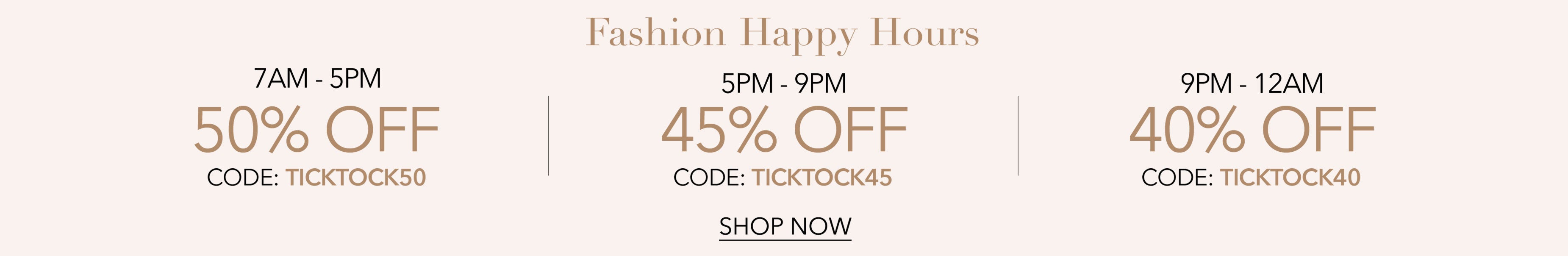 FASHION HAPPY HOURS