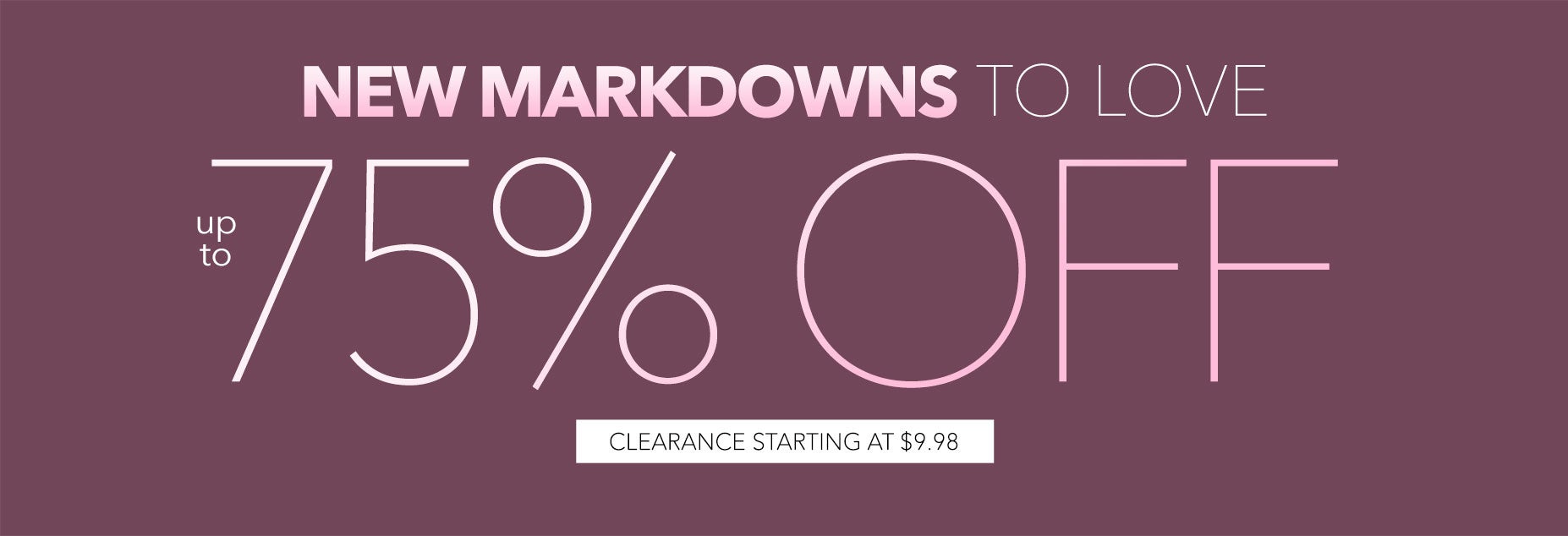  500+ starting at $9.98 SHOP CLR