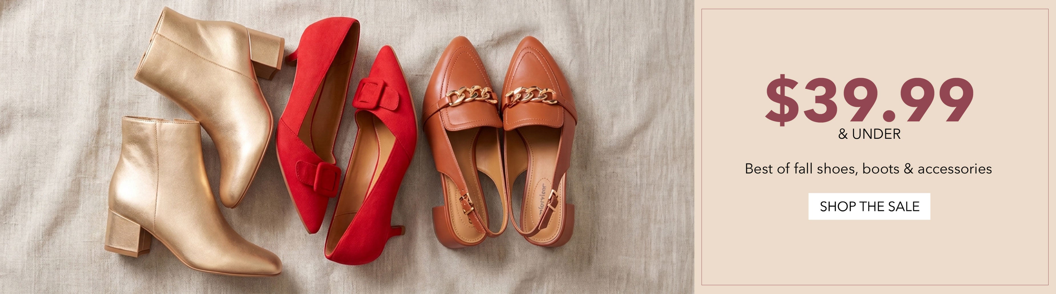 $39.99 & UNDER SHOP THE SALE