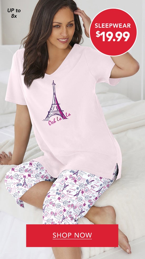 Sleepwear $19.99  Shop Now