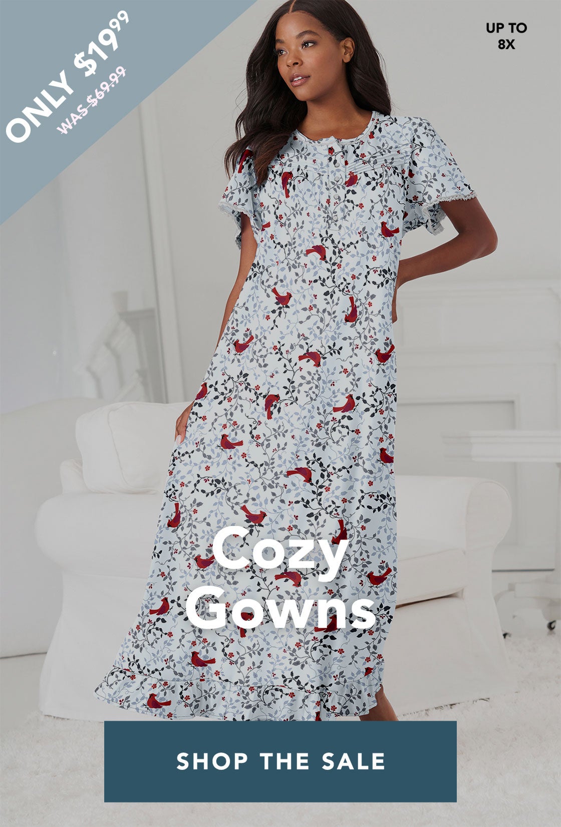 $19.99 GOWNS SHOP THE SALE
