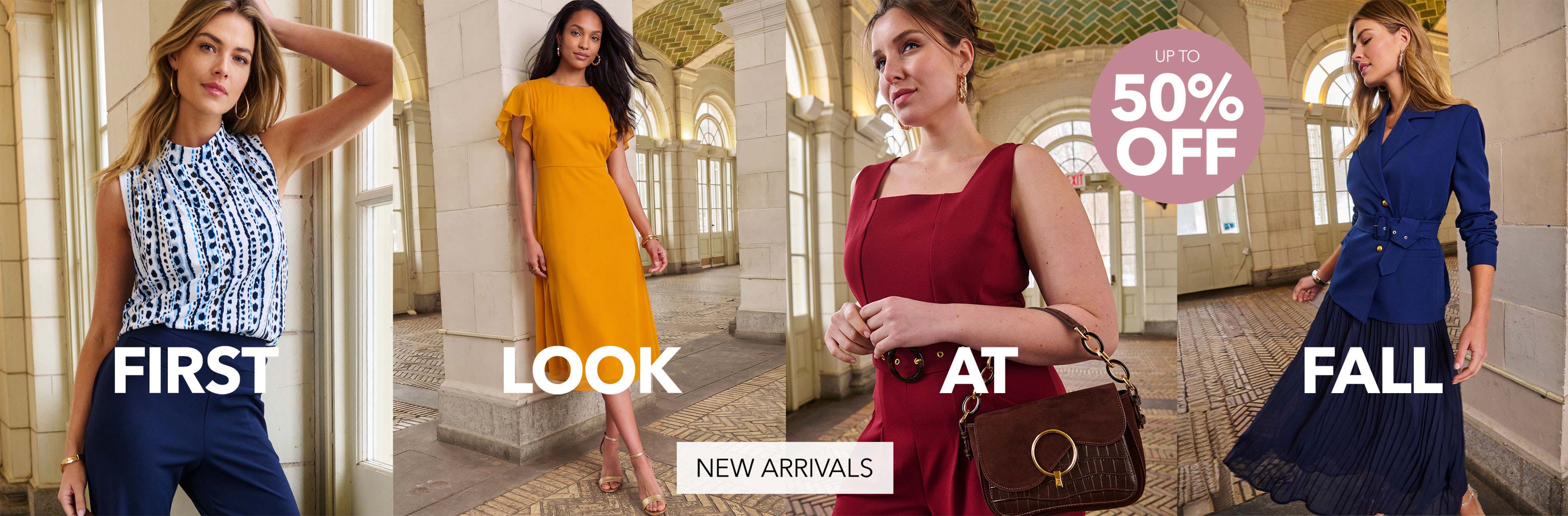 UPTO 50% OFF FIRST LOOK AT FALL SHOP NEW ARRIVALS