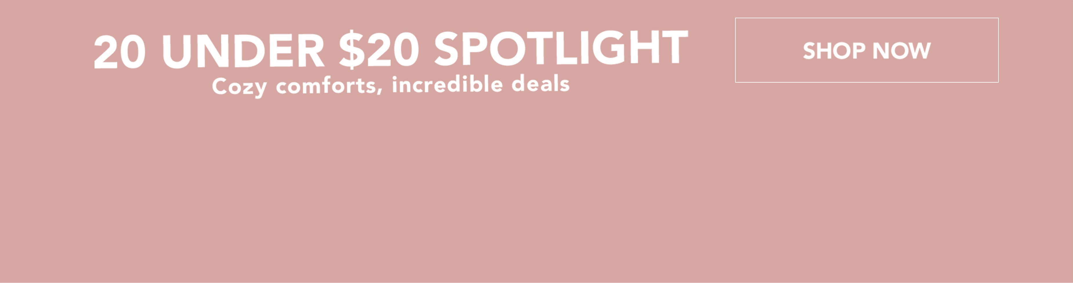 20 Under $20 Spotlight