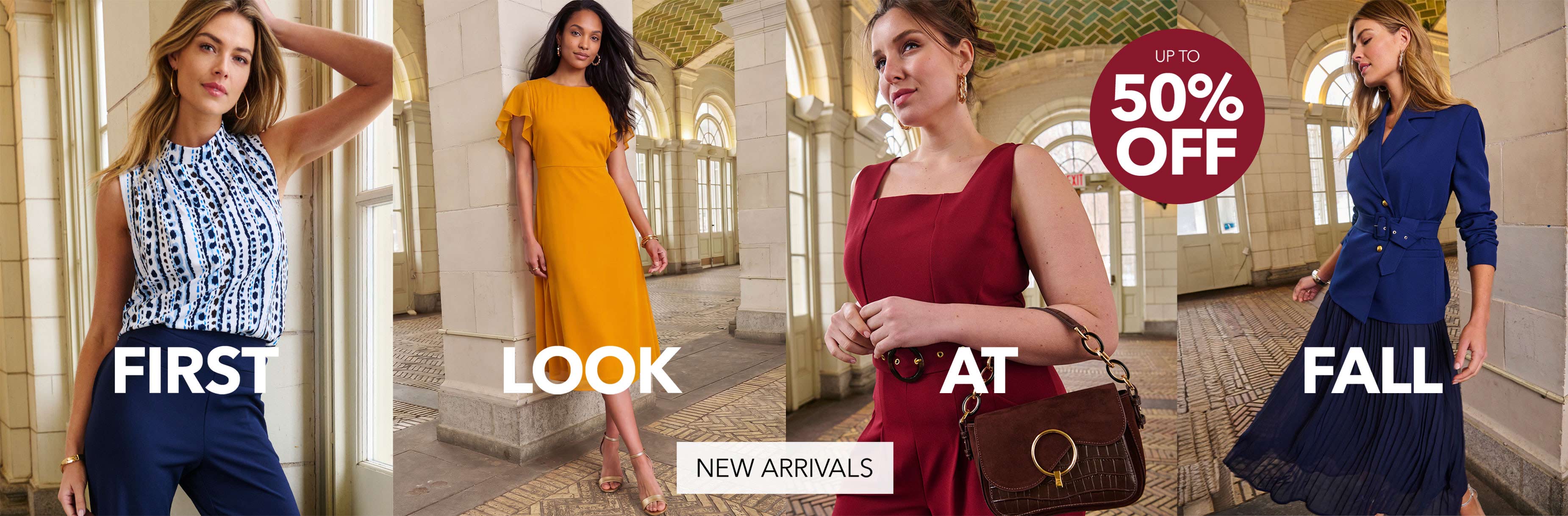 FIRST LOOK AT FALL NEW ARRIVALS
