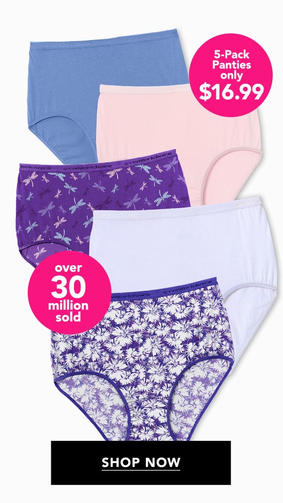 5 Pack Panties Only $16.99 Shop Now