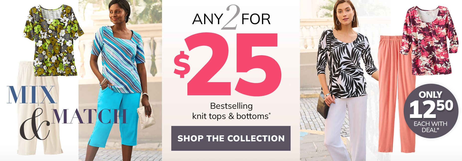 2 for $25 - Mix & Match - Knit Tops & Bottoms