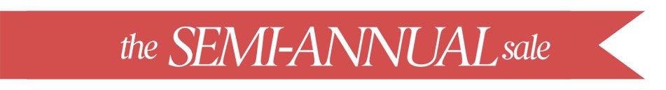 Semi Annual Sale