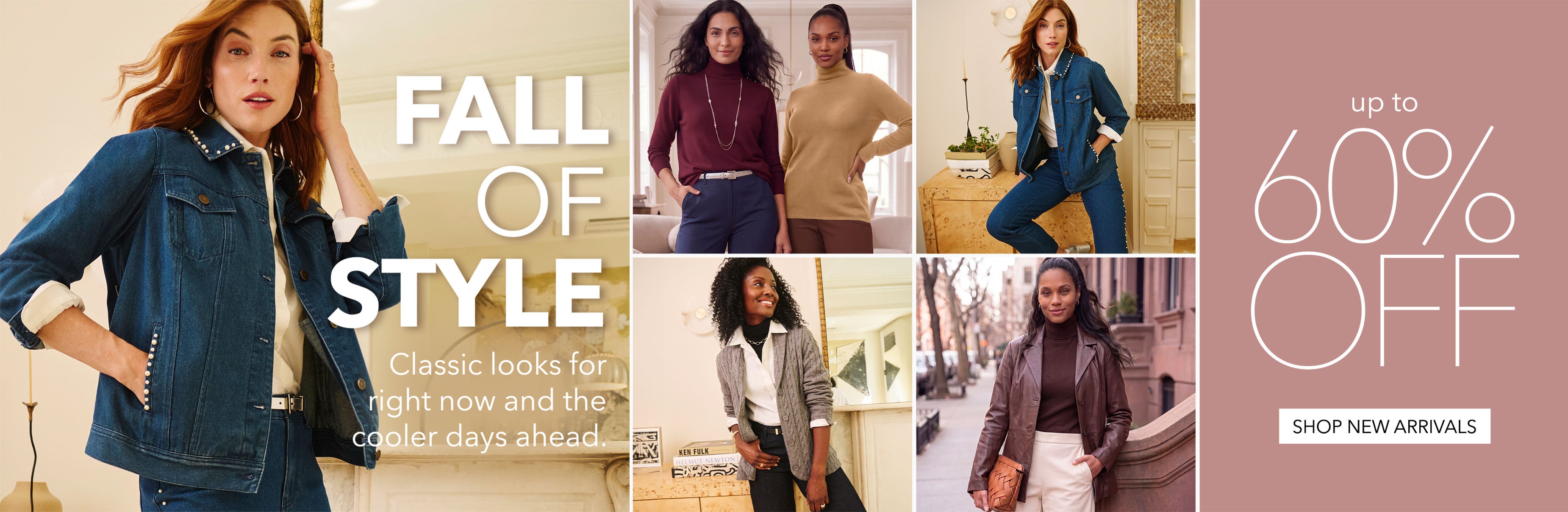 FALL OF STYLE UPTO 60% OFF SHOP NEW ARRIVALS