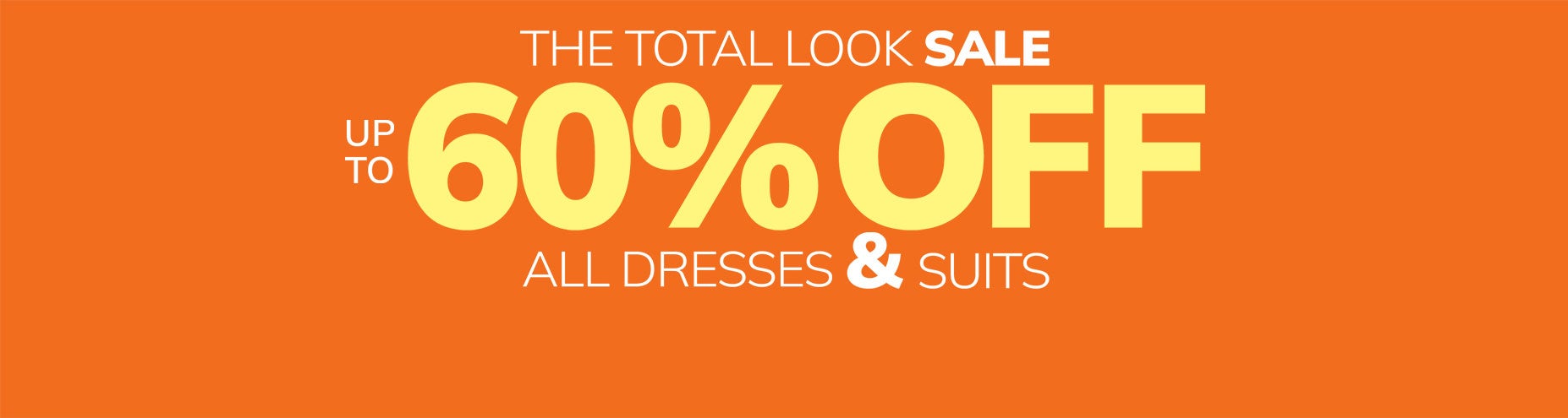 The Total Look Dresses & Suits Sale Upto 60% OFF