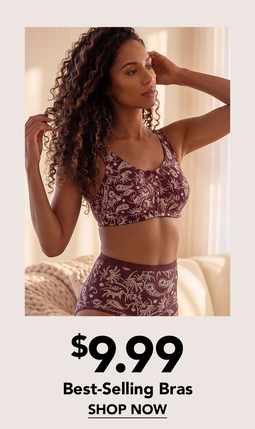 $9.99 Best Selling Bras Shop Intimates