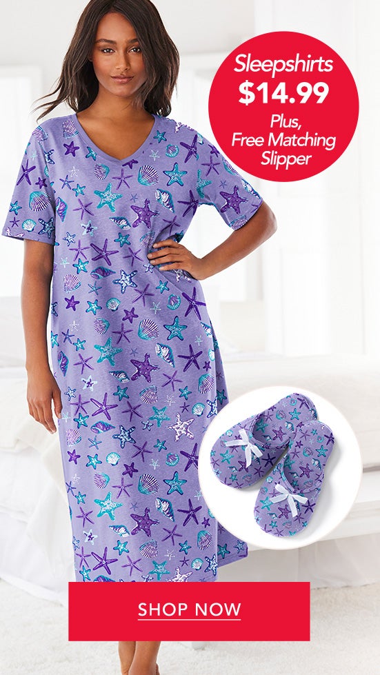 Sleepshirts $14.99 Shop Now