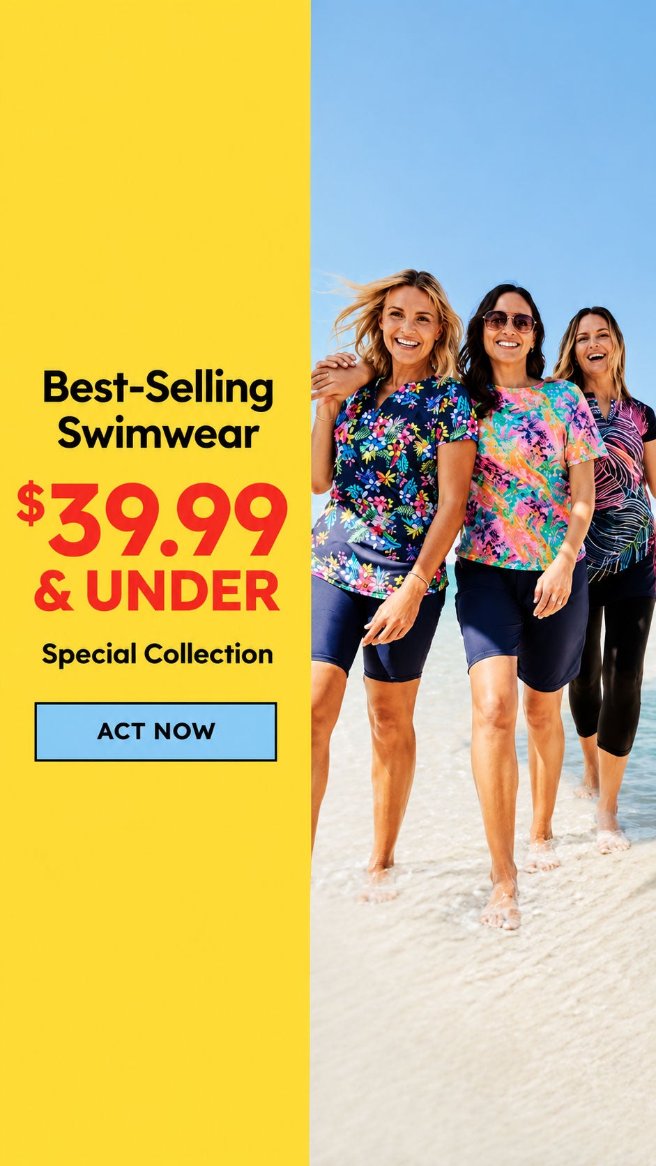 Best-Selling Swim $39.99 and Under Shop Now