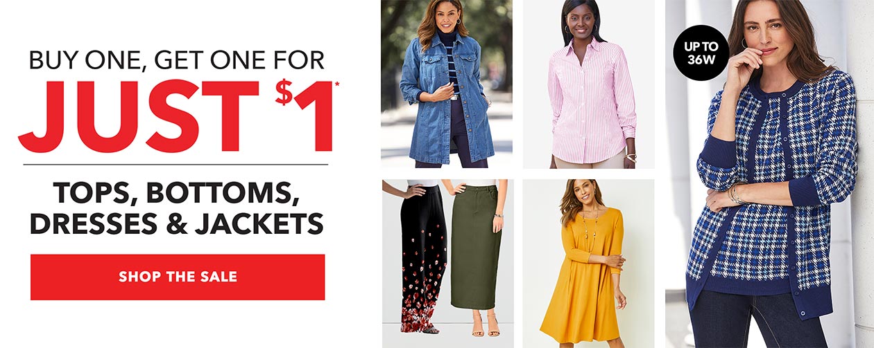 Buy one get one JUST $1! all tops bottoms & jackets