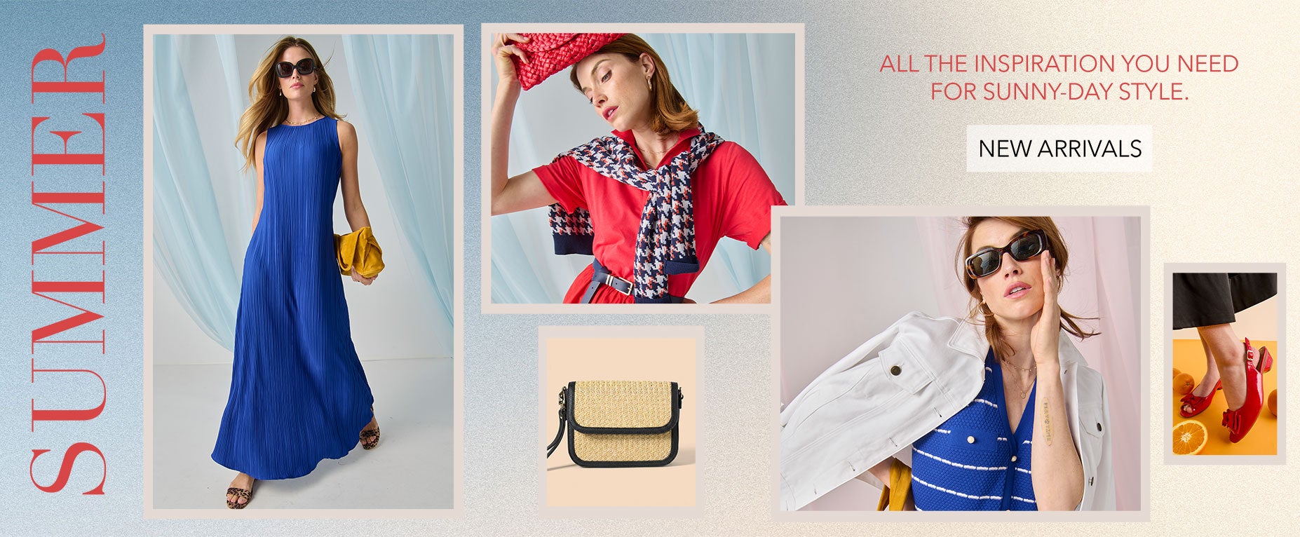 SUMMER NEW ARRIVALS